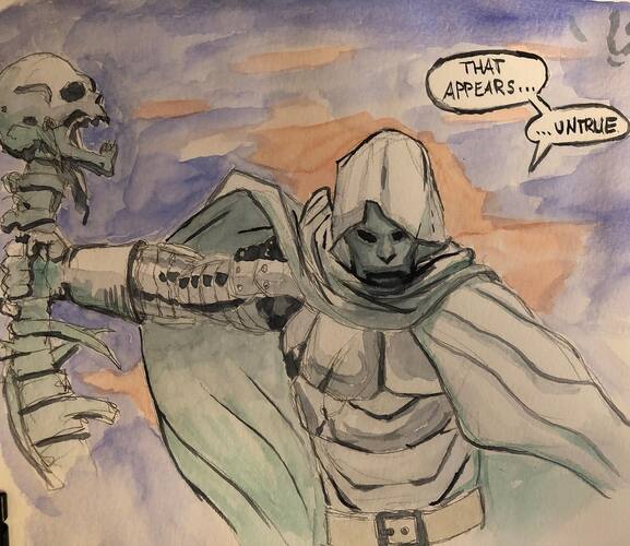watercolor sketch of Dr. Doom holding a skeleton head and spine and saying the words 'That appears ... untrue