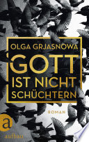 Gott ist nicht schüchtern book cover