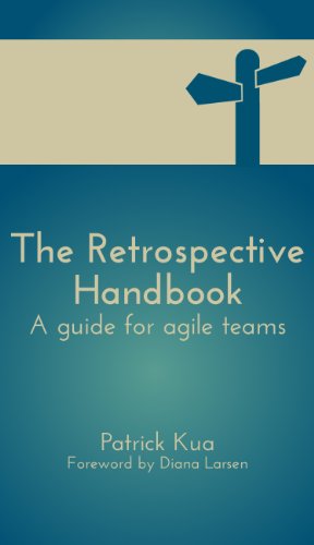 The Retrospective Handbook: A guide for agile teams book cover